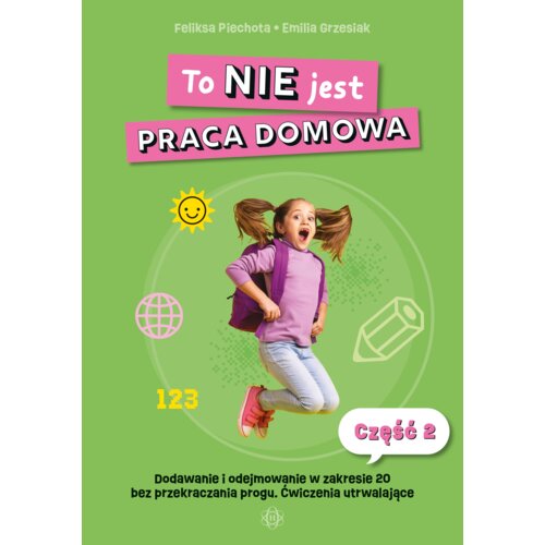 To NIE jest praca domowa. Część 2