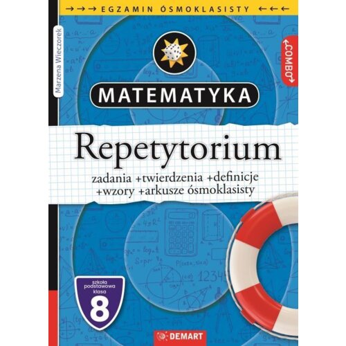 Matematyka. Repetytorium. Egzamin ósmoklasisty