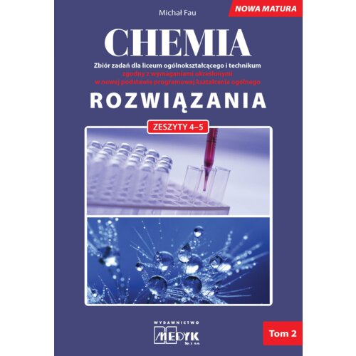 Chemia Zbiór zadań LO Rozwiązania do zeszytów 4-5
