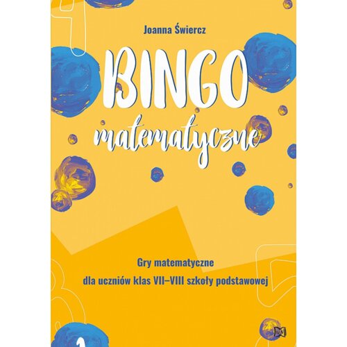 Bingo matematyczne. Gry matematyczne dla klas 7-8