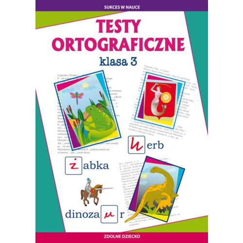 Testy ortograficzne. Klasa 3