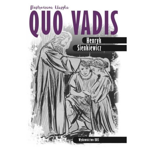 Ilustrowana klasyka. Quo vadis