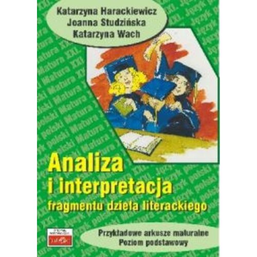 Analiza i interpretacja fragmentu dzeła literackiego