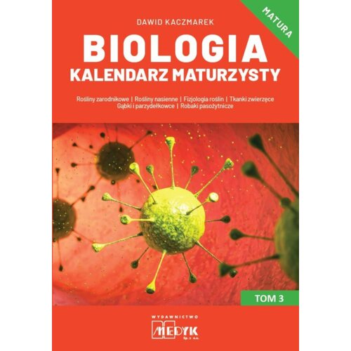 Biologia Kalendarz Maturzysty T.3