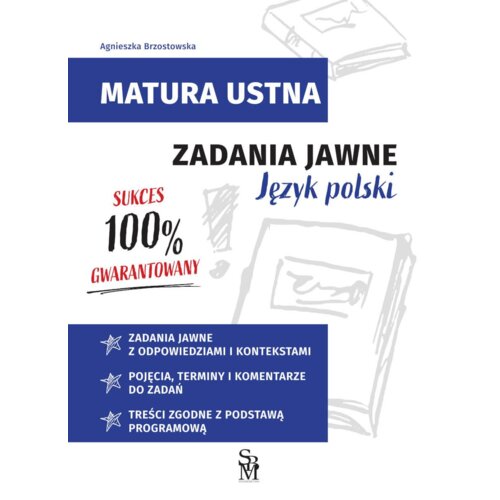 Matura ustna. Zadania jawne. Język polski