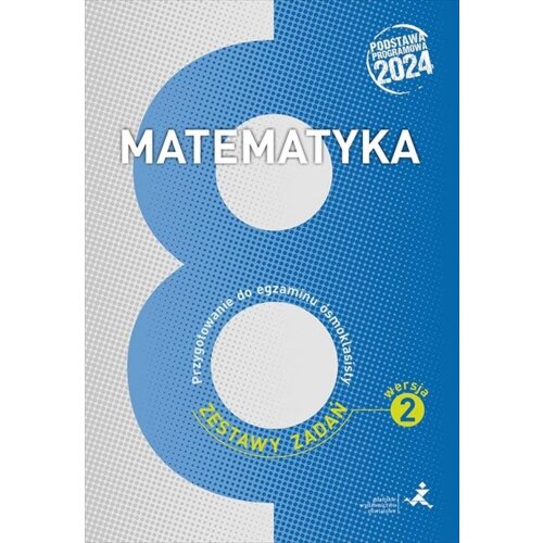 Matematyka SP 8 Przyg. do egzaminu zb. zadań