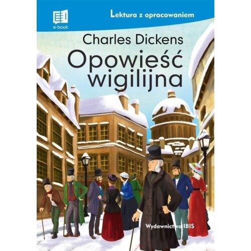 Opowieść wigilijna. Lektura z opracowaniem