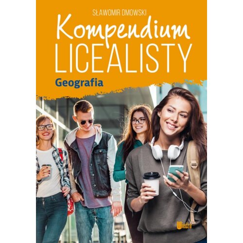 Kompendium licealisty. Geografia
