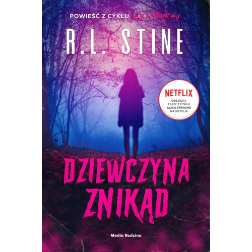 Ulica Strachu. Dziewczyna znikąd