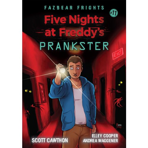 Prankster. Five Nights at Freddy&#039;s: Fazbear Frights. Tom 11