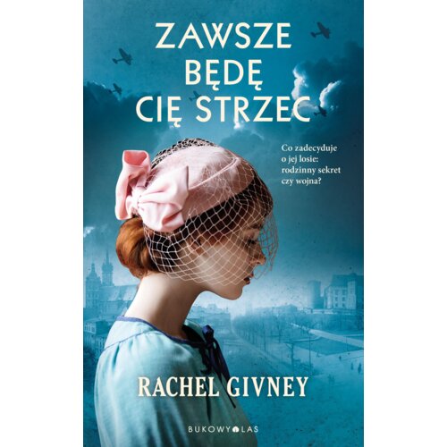 Zawsze będę Cię strzec