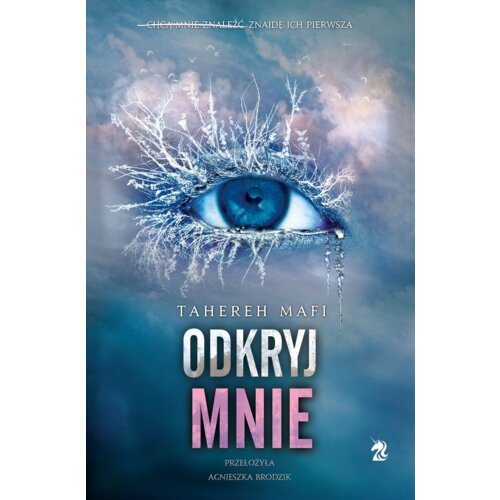 Odkryj mnie. Dotknij mnie. Tom 2