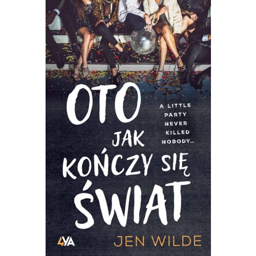 Oto, jak kończy się świat