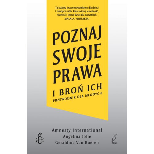 Poznaj swoje prawa i broń ich. Przewodnik dla młodych