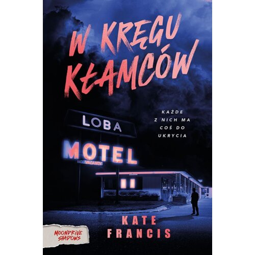 W kręgu kłamców