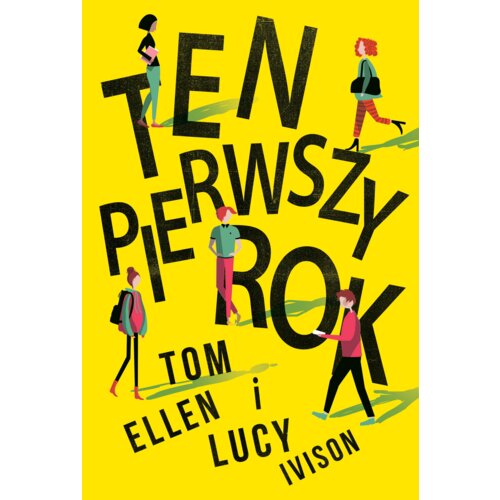 Ten pierwszy rok