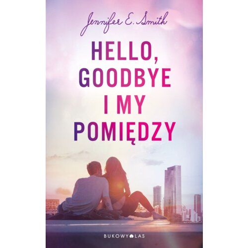 Hello, Goodbye i my pomiędzy. Wydanie filmowe
