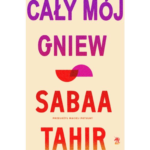 Cały mój gniew