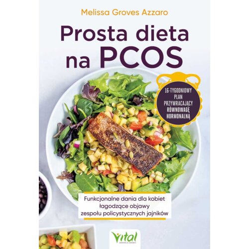 Prosta dieta na PCOS Funkcjonalne dania dla kobiet