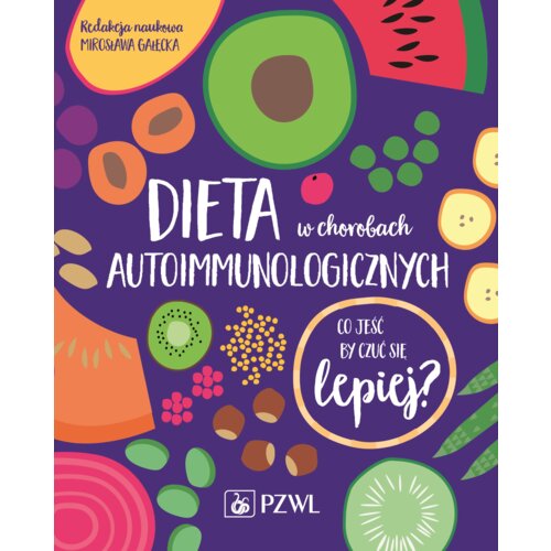 Dieta w chorobach autoimmunologicznych