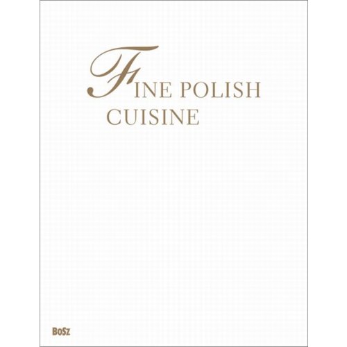 Fine Polish Cuisine