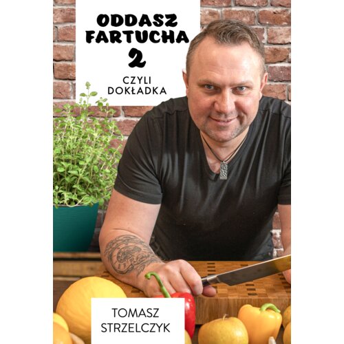 Oddasz fartucha 2, czyli dokładka