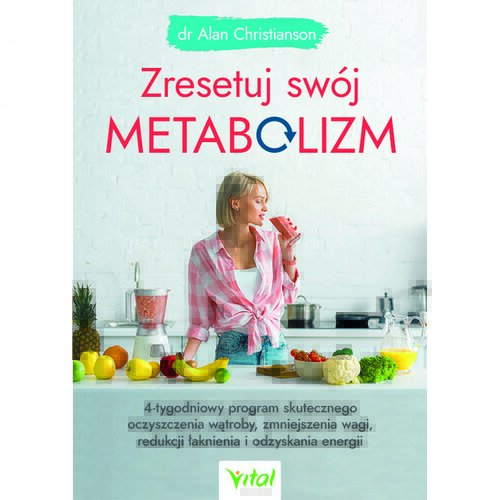 Zresetuj swój metabolizm