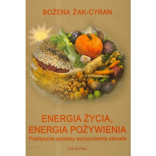 Energia życia. Energia Pożywienia