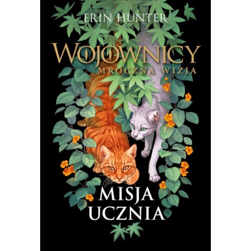 Misja ucznia. Wojownicy. Mroczna wizja. Tom 1