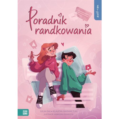 Self-care. Poradnik randkowania