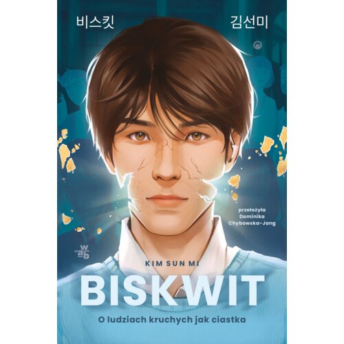 Biskwit. O ludziach kruchych jak ciastka