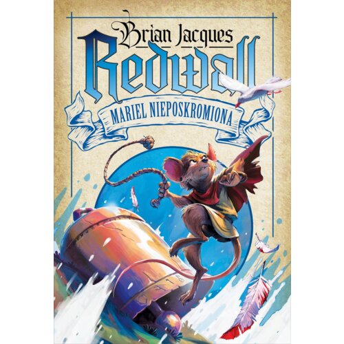 Mariel Nieposkromiona. Redwall. Tom 4