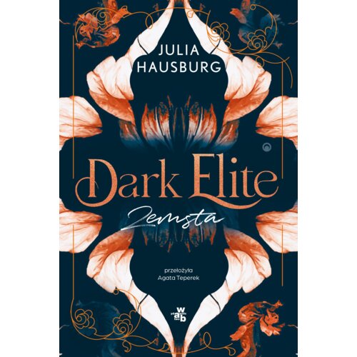 Zemsta. Dark Elite. Tom 1
