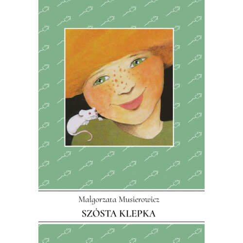Szósta klepka. Jeżycjada. Tom 1