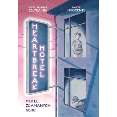 Heartbreak Hotel. Hotel Złamanych Serc