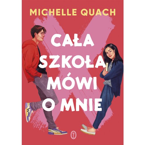 Cała szkoła mówi o mnie