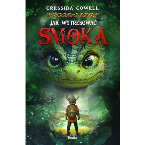 Jak wytresować smoka