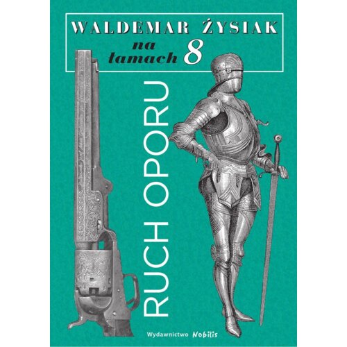 Łysiak na łamach 8 - Ruch oporu