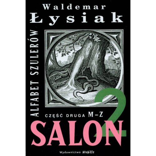 Alfabet szulerów M-Z Salon 2 (część 2)