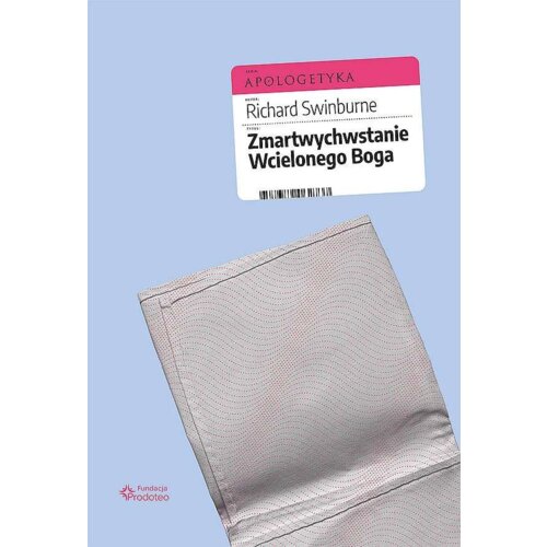 Zmartwychwstanie Wcielonego Boga
