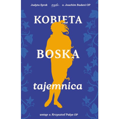 Kobieta. Boska tajemnica