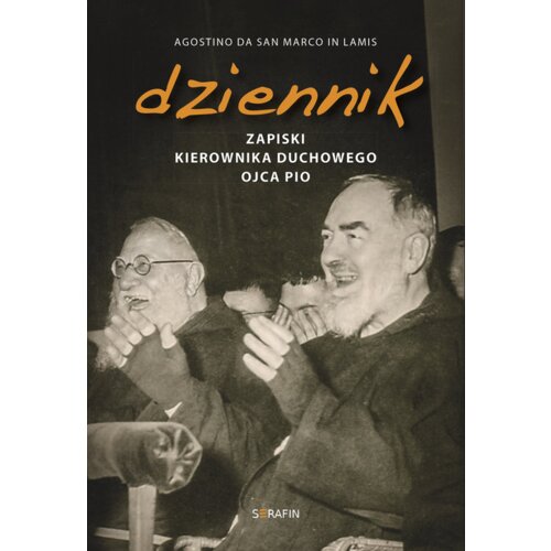 Dziennik. Zapiski kierownika duchowego Ojca Pio