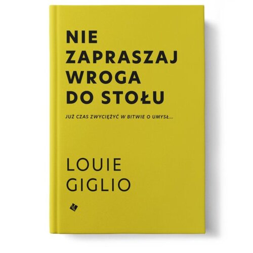 Nie zapraszaj wroga do stołu