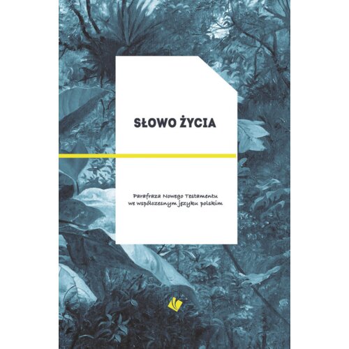 Słowo Życia - parafraza NT, okładka zielona