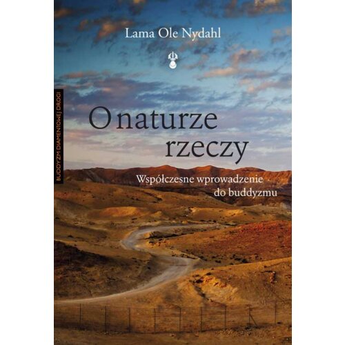 O naturze rzeczy. Współczesne wprowadzenie do buddyzmu