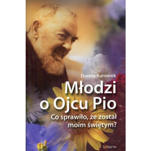 Młodzi o Ojcu Pio