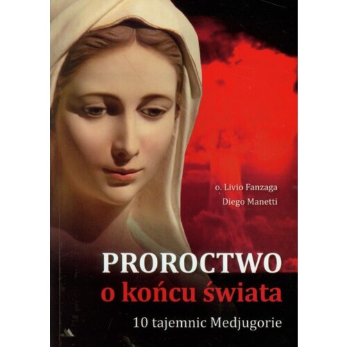 Proroctwo o końcu świata