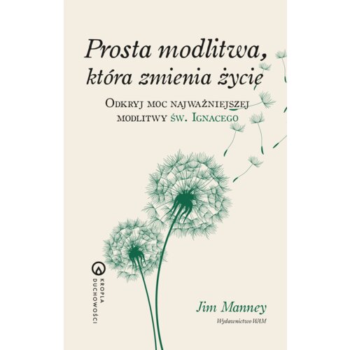 Prosta modlitwa, która zmienia życie