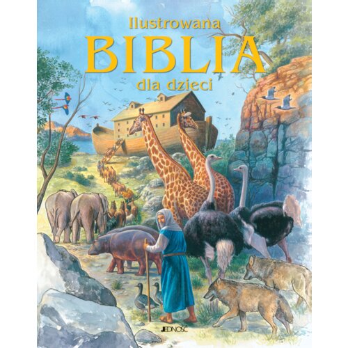 Ilustrowana Biblia dla dzieci