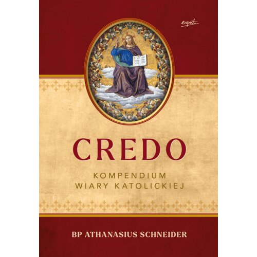 Credo. Kompendium wiary katolickiej